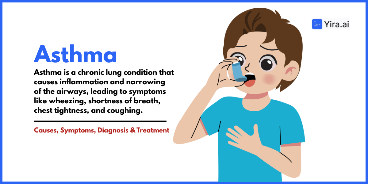 Asthma: Types, Causes, Symptoms, Diagnosis & Treatment