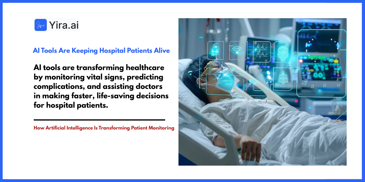 AI Tools Are Keeping Hospital Patients Alive.