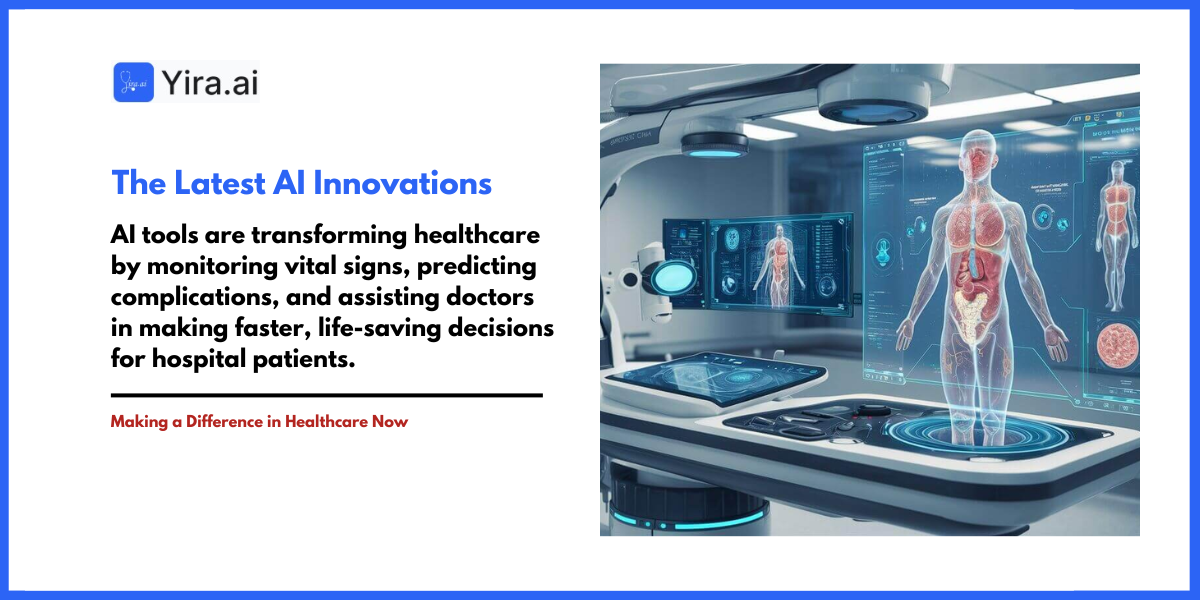 What Are the Latest AI Innovations Making a Difference in Healthcare Now?